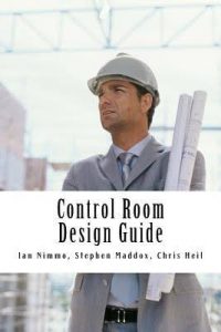 9781530895465 Control Room Design Guide