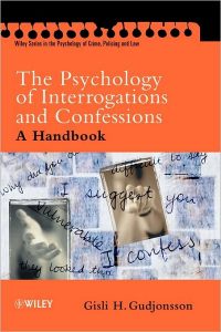 0-471-49136-5 The Psychology of Interrogations and Confessions