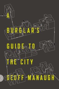 978-0374117269 A Burglar's Guide to the City