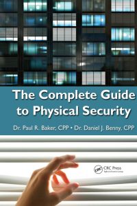 978-1-4200-9964-5 The Complete Guide to Physical Security.pdf