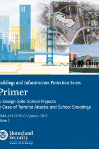 FEMA-428 Primer to design safe school project in case of terroris attacks and scheool shootings