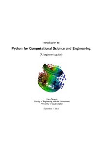 Introduction to Python for Computational Science and Engineering - A Beginner's Guide - September 7th, 2015