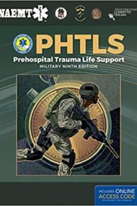 PHTLS Prehospital Trauma Life Support, Military Edition