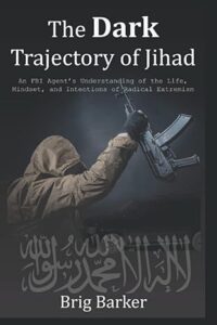 The Dark Trajectory of Jihad