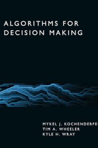 Algorithms for Decision Making